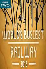 Watch Worlds Busiest Railway 2015 Wolowtube