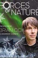 Watch Forces of Nature with Brian Cox Wolowtube