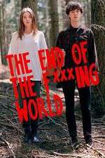 Watch The End Of The F***ing World Wolowtube