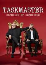 Watch Taskmaster: Champion of Champions Wolowtube