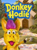 Watch Donkey Hodie Wolowtube