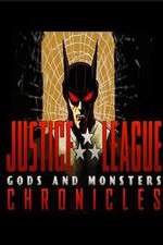 Watch Justice League: Gods and Monsters Chronicles Wolowtube