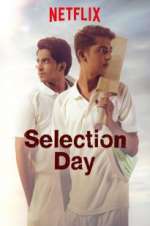Watch Selection Day Wolowtube