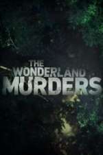 Watch The Wonderland Murders Wolowtube