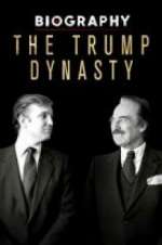 Watch Biography: The Trump Dynasty Wolowtube