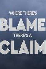 Watch Where There's Blame, There's a Claim Wolowtube