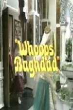Watch Whoops Baghdad Wolowtube