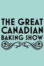 Watch The Great Canadian Baking Show Wolowtube