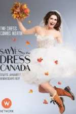 Watch Say Yes to the Dress Canada Wolowtube