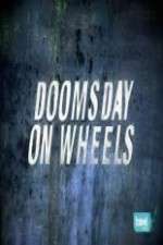 Watch Doomsday on Wheels Wolowtube
