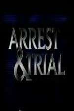 Watch Arrest & Trial Wolowtube