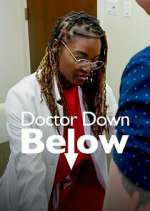 Watch Dr. Down Below Wolowtube