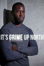 Watch It\'s Grime Up North Wolowtube