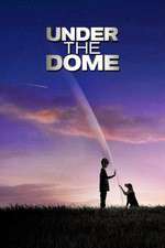 Watch Under the Dome Wolowtube