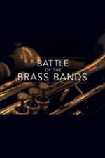 Watch Battle of the Brass Bands Wolowtube