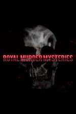 Watch Royal Murder Mysteries Wolowtube