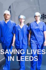 Watch Saving Lives in Leeds Wolowtube