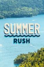 Watch Summer Rush Wolowtube